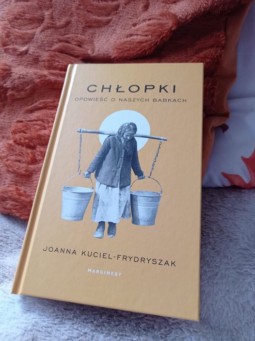 Chłopki. Opowieść o naszych babkach