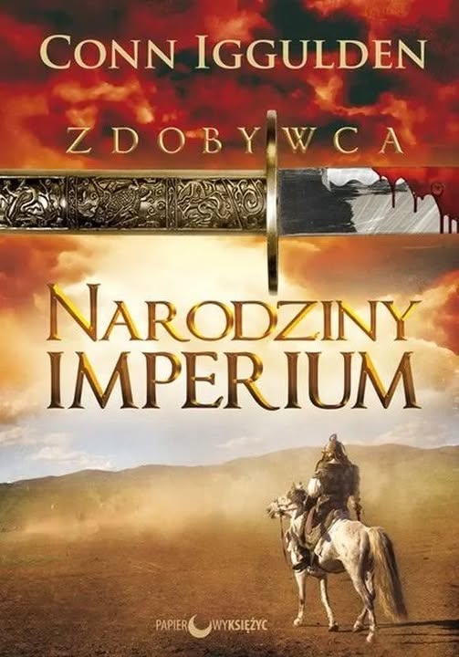 Zdobywca. Narodziny Imperium