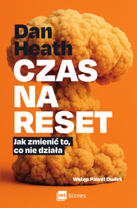 Czas na reset. Jak zmienić to, co nie działa